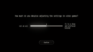 How much do you despise adjusting the settings in video games?