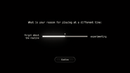 What is your reason for playing at a different time?