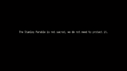 The Stanley Parable is not sacred, we do not need to protect it.