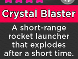 Crystal Blaster