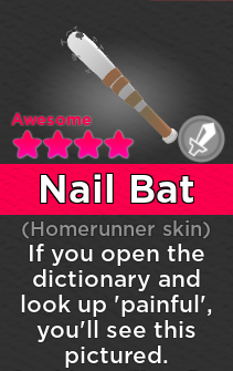 Nail Bat Super Doomspire Wiki Fandom - home run bat roblox