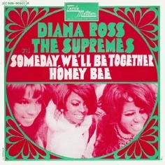 Someday We'll Be Together | The Supremes Wiki | Fandom