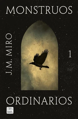 Ordinary Monsters | The Talents Trilogy Wiki | Fandom