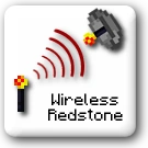 Category:Wireless Redstone (11 KB) Category:Wireless Redstone