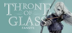Throne of Glass Fansite