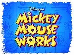 Mickey Mouse Works, Toon Disney Wiki