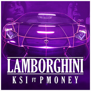 KSI - Lamborghini