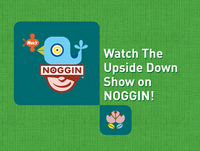 Watch The Upside Down Show On Noggin