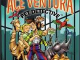 Ace Ventura Pet Detective: The Case of the Serial Shaver