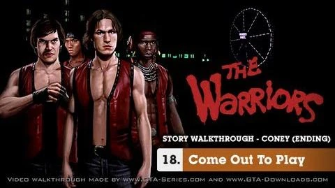 Come Out To Play | The Warriors | Fandom