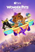 Wonder Pets: In The City Key Art Rectangle version