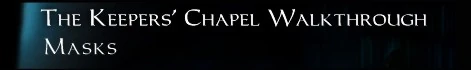 KeepersChapel title-masks