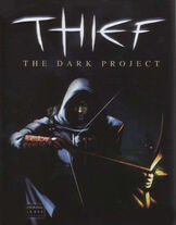 Thief: The Dark Project