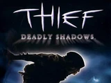 Thief: Deadly Shadows
