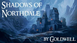FM TDM Shadows of Northdale Act I title card promo