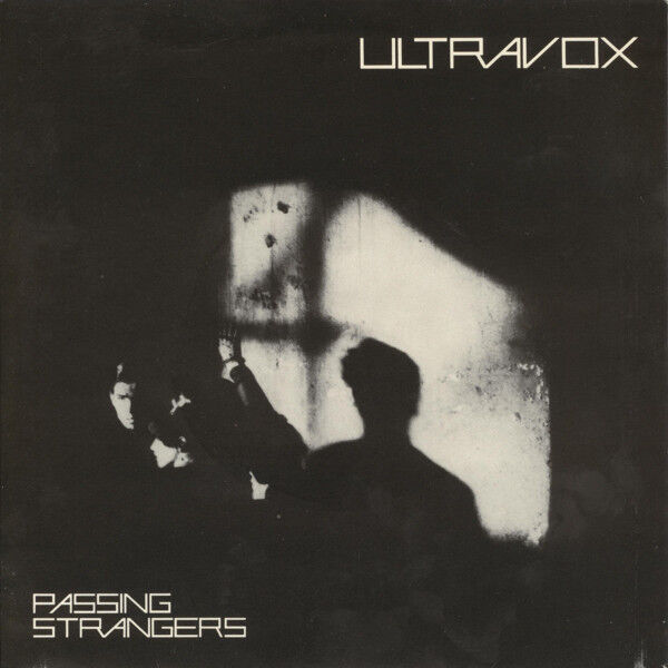 Ultravox passing strangers wiki