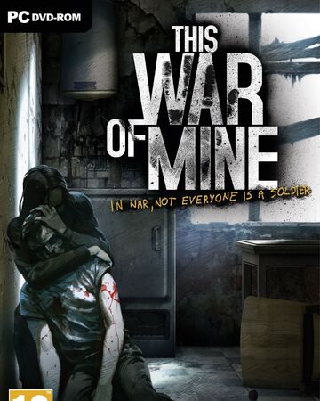 This War Of Mine This War Of Mine Wiki Fandom This War Of Mine This War Of Mine Wiki Fandom