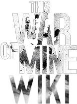 This War of Mine Wiki