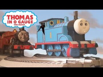 The Thomas In O Gauge Movie Thomas In O Gauge Wiki Fandom