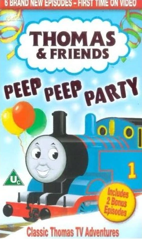 Peep Peep Party | Thomas the Tank Engine VHS Covers Wiki | Fandom