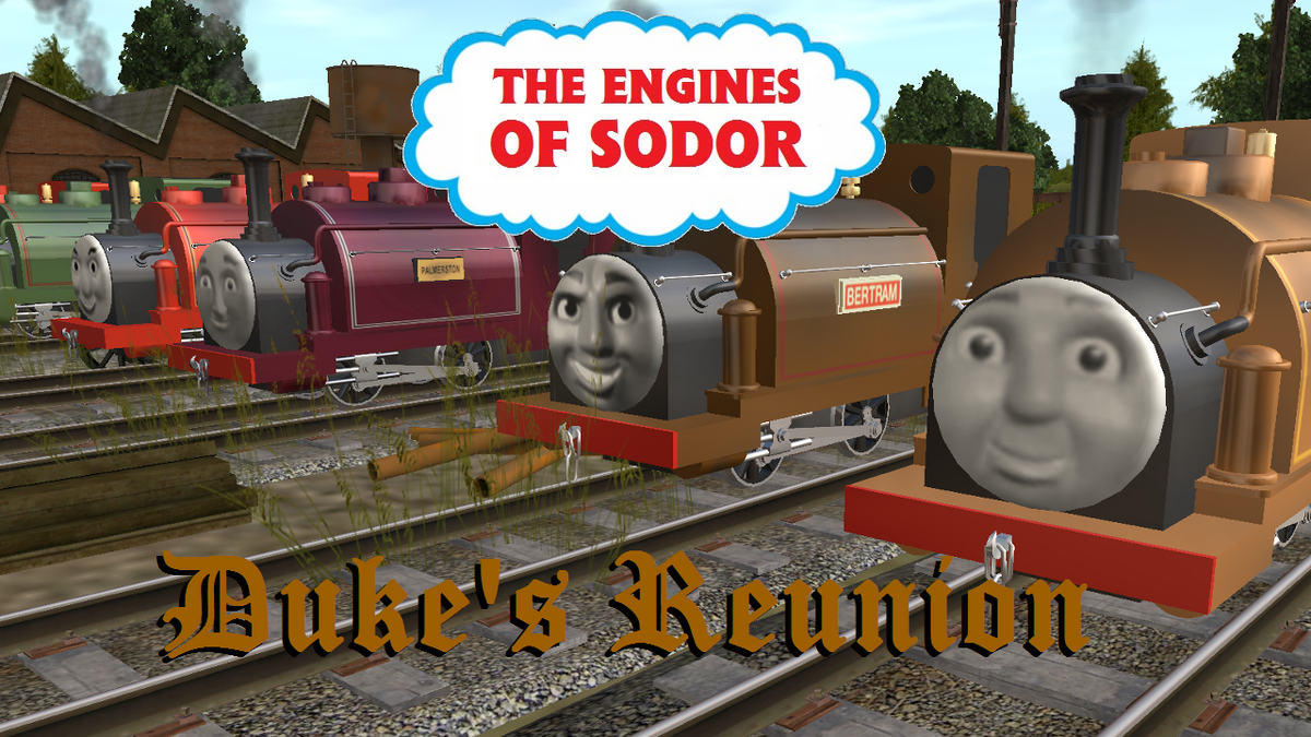 Duke's Reunion Thomas1Edward2Henry3 Wiki Fandom