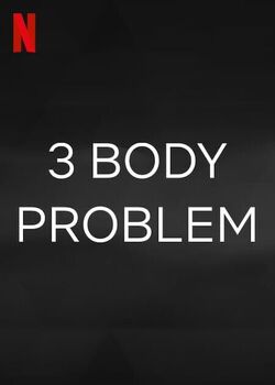 3 Body Problem' Season 2: Everything We Know So Far