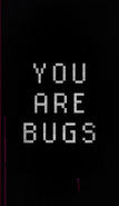 You Are Bugs Poster