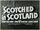 Scotched in Scotland