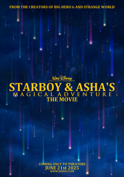 Starboy & Asha's Magical Adventure: The Movie