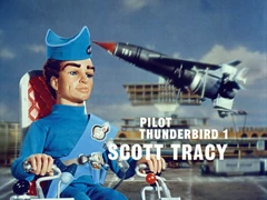 Scott Tracy Pilot of Thunderbird 1, sometimes assistant astronaut of Thunderbird 3 (also on-call, as needed, for space monitor duty aboard Thunderbird 5)