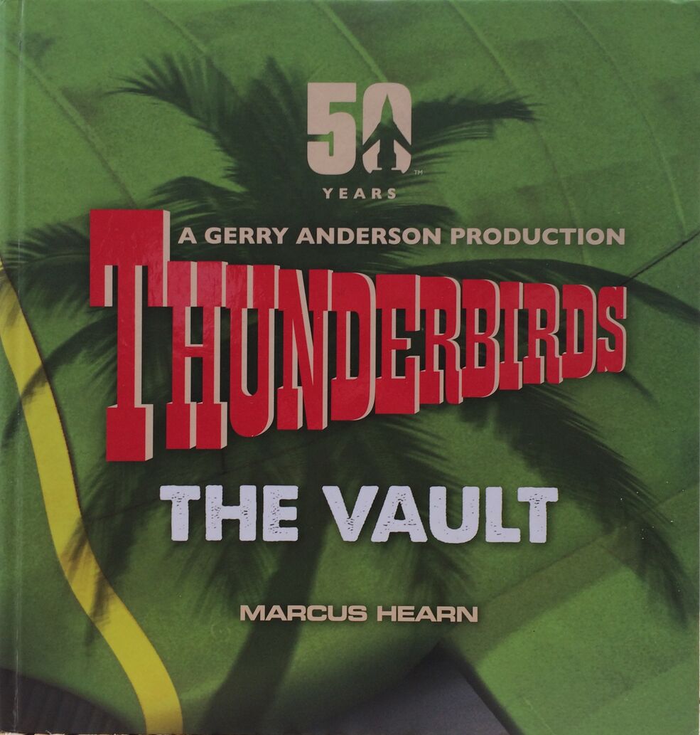 Thunderbirds: The Vault　サンダーバード Thunderbirds: The Vault | Thunderbirds Wiki | Fandom