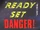 Ready, Set... Danger