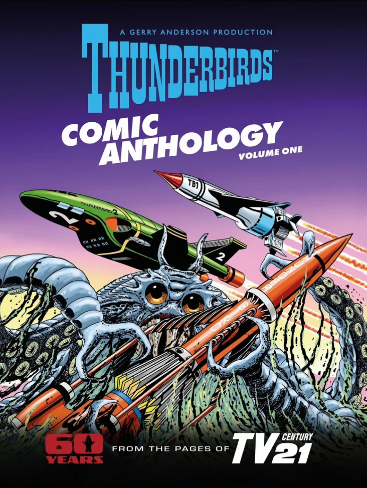 Thunderbirds Comic Anthology Volume One | Thunderbirds Wiki | Fandom
