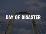 Day of Disaster