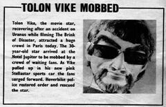 Tolon Vike Mobbed, Summer Extra 1966