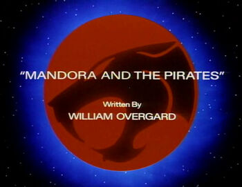 TitleCardForThunderCats1985SeriesEpisodeMandoraAndThePirates