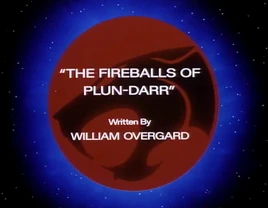 TitleCardForThunderCats1985SeriesEpisodeTheFireballsOfPlunDarr