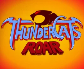 No Image ThunderCats Roar