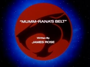 Mumm-Rana's Belt TItle Card