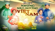 Nhạc phẩm Những Nẻo Đường Việt Nam