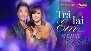 Nhạc phẩm Trả Lại Em, thumbnail thứ hai