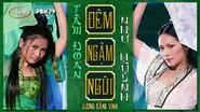 Nhạc phẩm Đêm Ngậm Ngùi
