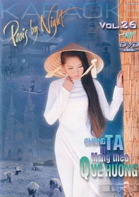 Karaoke 26 - Chúng Ta Đi Mang Theo Quê Hương