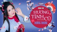 Nhạc phẩm Hương Tình Cũ