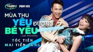 PBN102-MuaThuYeuDuong-BeYeu.png (1.023 kB) Liên khúcMùa Thu Yêu Đương và Bé Yêu