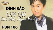 Nhạc phẩm Gửi Gió Cho Mây Ngàn Bay