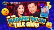 Hài kịch Madame Moon Talk Show