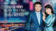 Liên khúc Trăm Nhớ Ngàn Thương & Tình Bơ Vơ