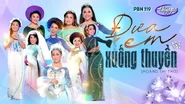 Trình diễn áo dài Đưa Em Xuống Thuyền