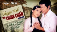 Nhạc kịch Chuyện Tình Thời Chinh Chiến